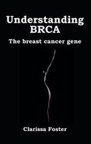 Understanding BRCA