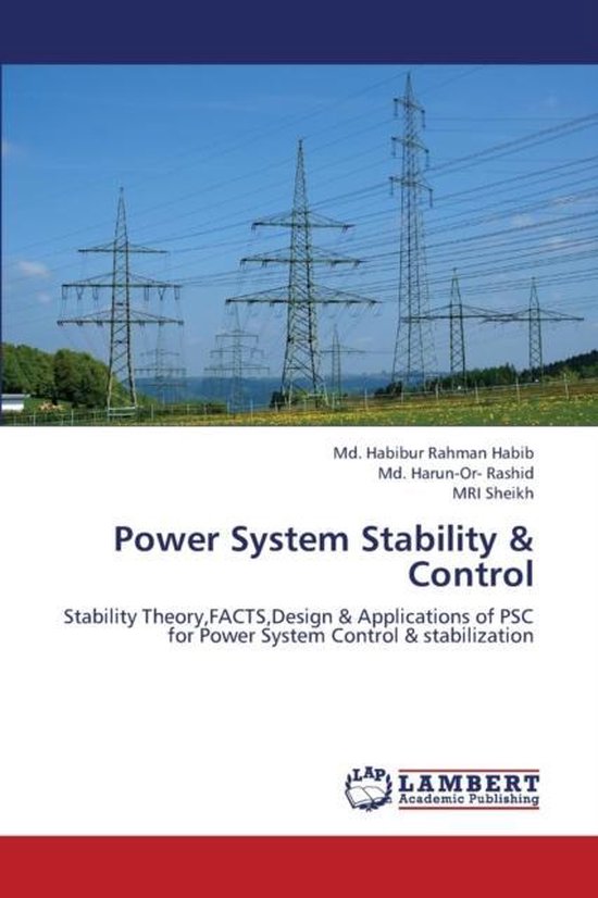 Power System Stability & Control 9783659323867 Habib Md Habibur