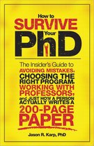 How to Survive Your PhD