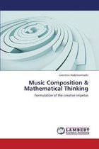 Music Composition & Mathematical Thinking