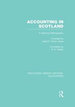 Accounting in Scotland (Rle Accounting): A Historical Bibliography