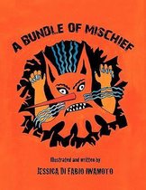 A Bundle of Mischief