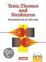 Texte, Themen und Strukturen. Neue allgemeine Ausgabe. Schülerbuch mit CD-ROM