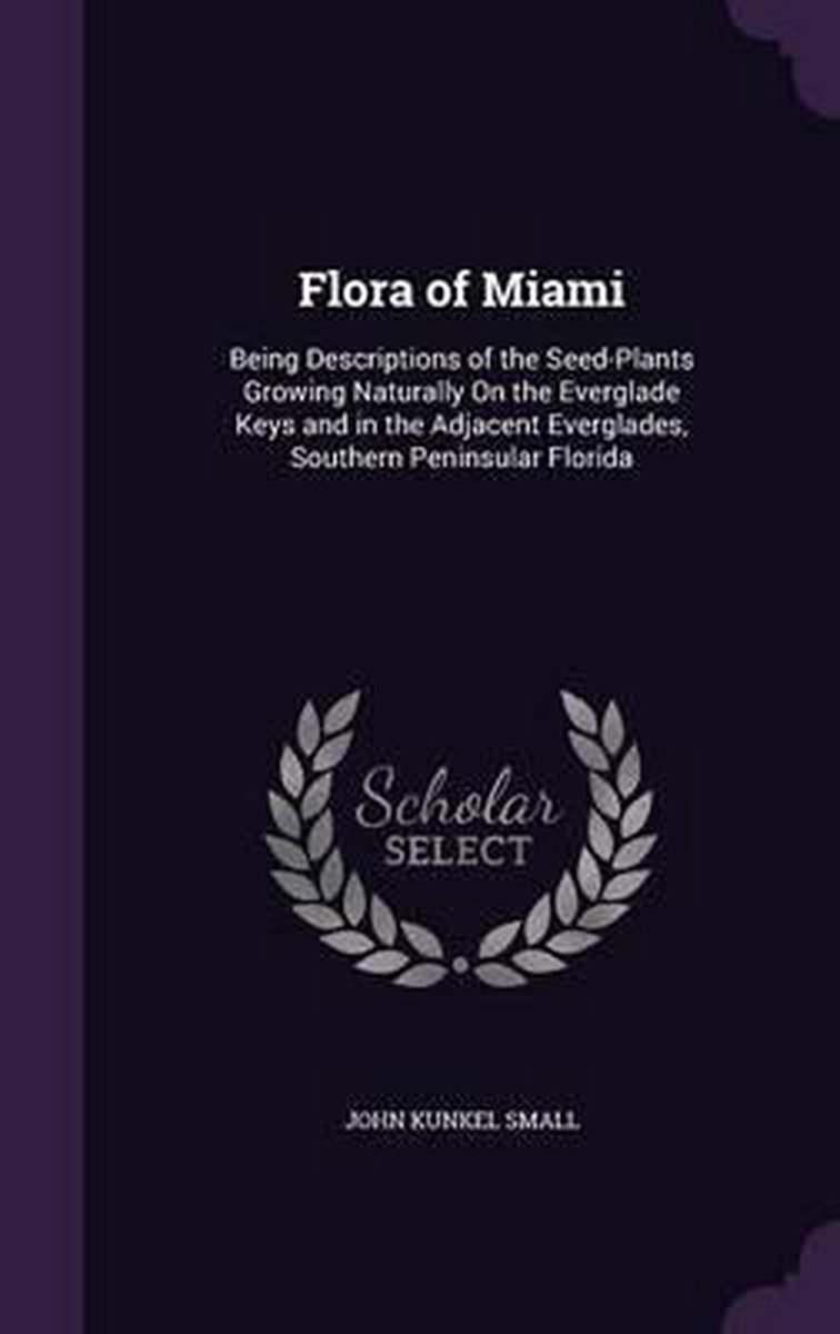 Flora of Miami op Prijzenvolger.com