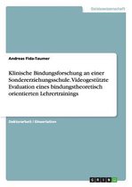 Klinische Bindungsforschung an Einer Sondererziehungsschule. Videogestutzte Evaluation Eines Bindungstheoretisch Orientierten Lehrertrainings