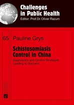 Challenges in Public Health 65 - Schistosomiasis Control in China