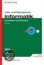 Lehr- und Übungsbuch Informatik 1