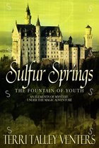 Elements Of Mystery-An Under the Magic Adventure 1 - Sulfur Springs