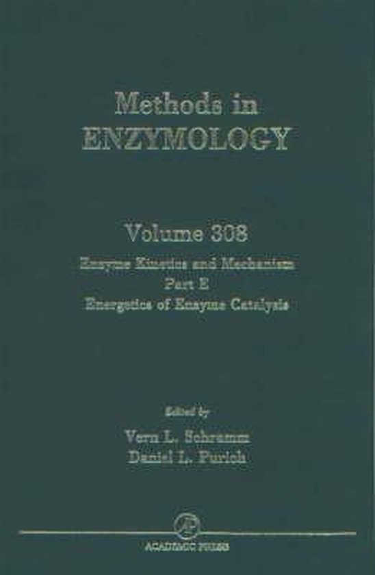 Enzyme and Mechanisms, Part E, Energetics of Enzyme Catalysis