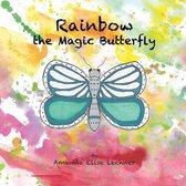 Rainbow the Magic Butterfly