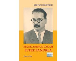 Mandarinul Valah Petre Pandrea