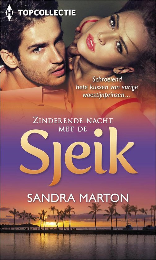 Topcollectie 50 - Zinderende nacht met de sjeik