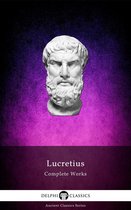 Delphi Ancient Classics 41 - Complete Works of Lucretius (Delphi Classics)