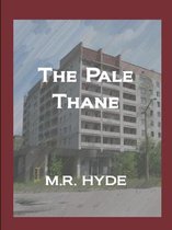 The Pale Thane