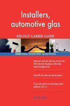 Installers, Automotive Glas Red-Hot Career Guide; 2583 Real Interview Questions