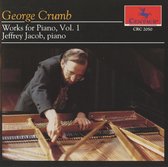 George Crumb: Works for Piano, Vol. 1