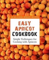 Easy Apricot Cookbook