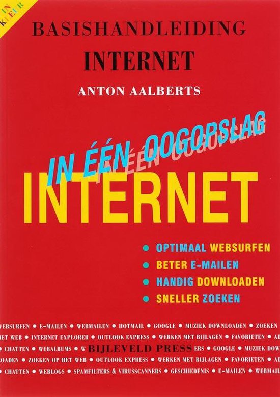 Cover van het boek 'Basishandleiding Internet in een oogopslag' van Anton Aalberts en Gerard Staal