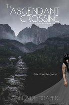 The Ascendant Crossing