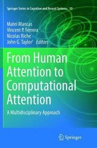 Springer Series in Cognitive and Neural Systems- From Human Attention to Computational Attention