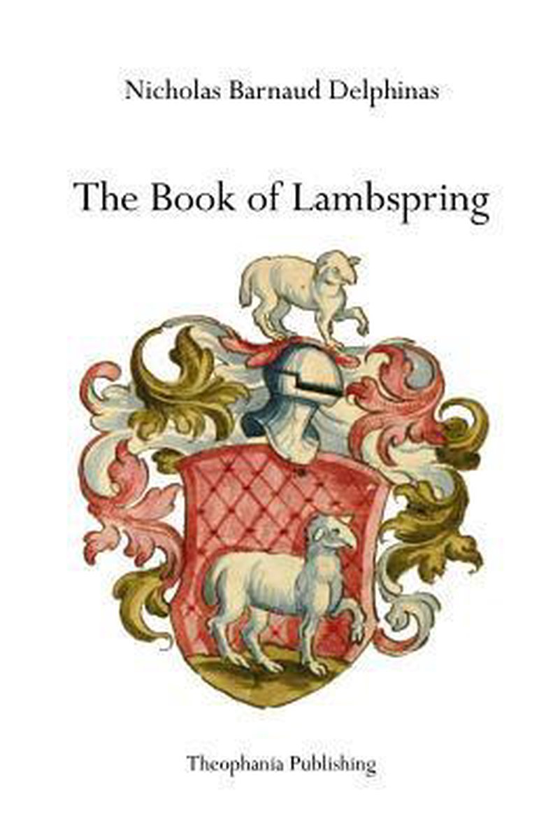 The Book Of Lambspring van Nicholas Barnaud Delphinas