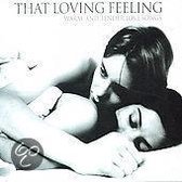 That Loving Feeling [Prism Platinum]