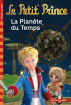 Le Petit Prince 1 - Le Petit Prince (Tome 1) - La Planète du Temps