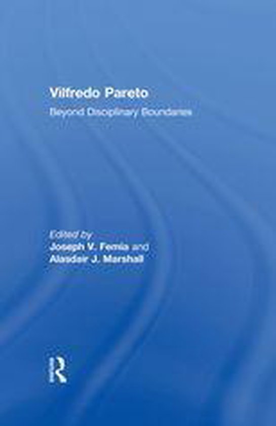 Vilfredo Pareto (ebook) 9781351537728 Boeken bol