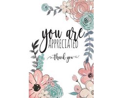You Are Appreciated Thank You