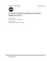 Evaluation of Full Reynolds Stress Turbulence Models in Fun3d