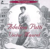 Complete Adelina Patti & Victor Maurel
