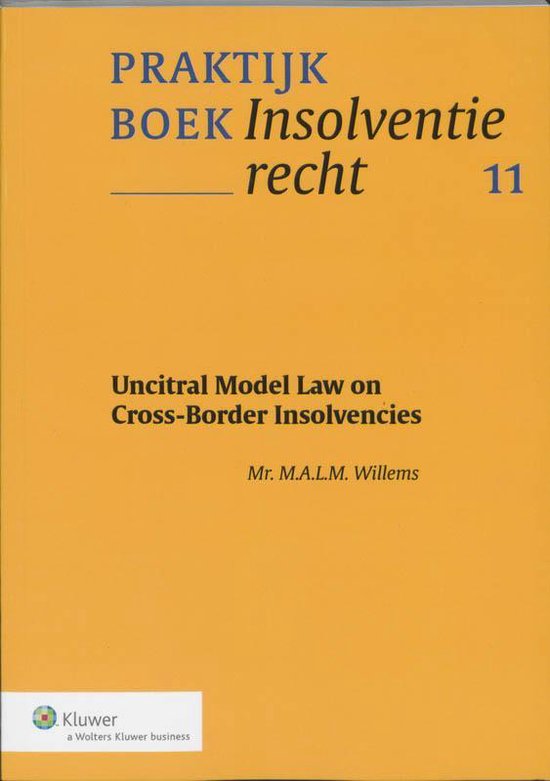 Cover van het boek 'Uncitral model law on cross-border insolvencies / druk 1'