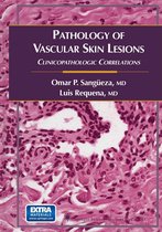 Current Clinical Pathology - Pathology of Vascular Skin Lesions