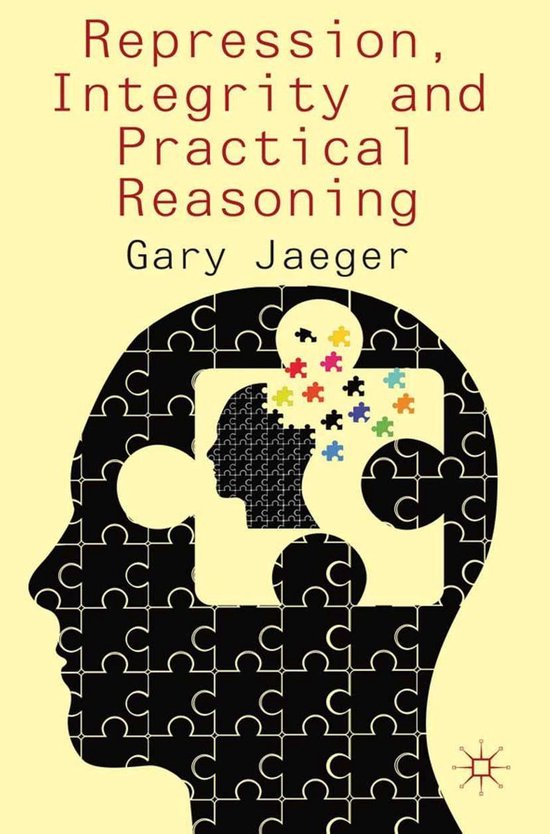 Repression, Integrity and Practical Reasoning - cover