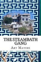 The Steambath Gang