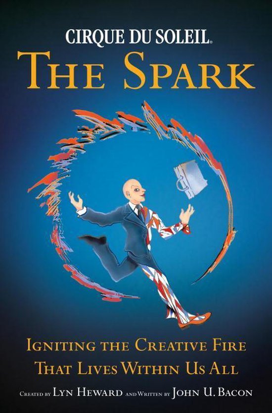 CIRQUE DU SOLEIL (R) THE SPARK - cover