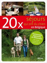 20 séjours qui ont du chien en Belgique