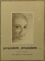 Jeruzalem, Jeruzalem...