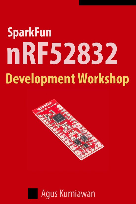 SparkFun nRF52832 Development Workshop - cover