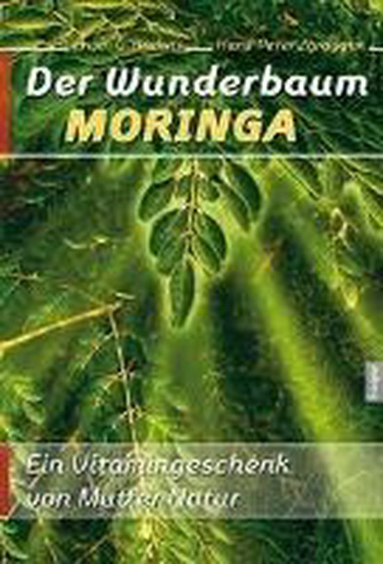 Der Wunderbaum Moringa - cover