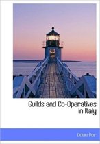 Guilds and Co-Operatives in Italy
