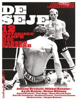 De seje – 12 historiske kampe med danske boksere