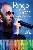 Ringo Starr - Ringo & The Roundheads (Live)