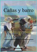 Imprescindibles de la literatura castellana - Cañas y barro