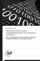 Omn.Pres.Franc.- Résistance Des Circuits Cryptographiques Aux Attaques En Fautes