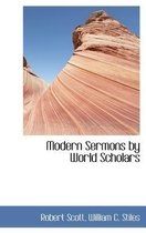 Modern Sermons by World Scholars