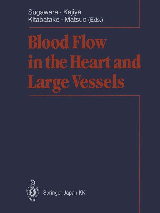 Blood Flow in the Heart and Large Vessels - cover