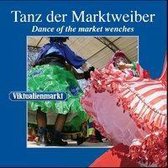 Tanz der Marktweiber / Dance of the market woman