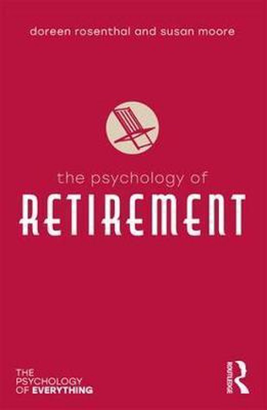 The Psychology of Retirement