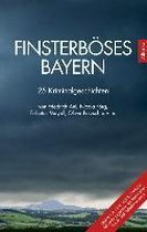 Finsterböses Bayern